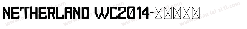 Netherland WC2014字体转换